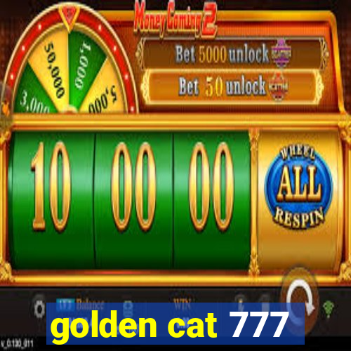 golden cat 777