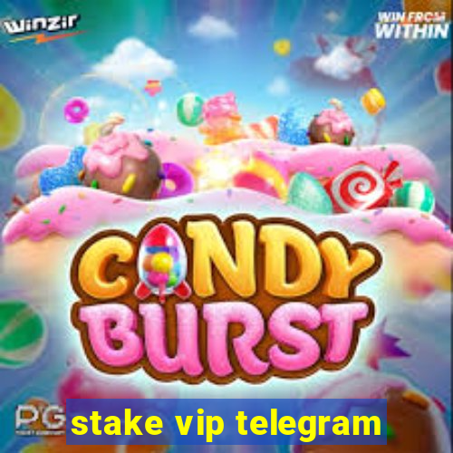 stake vip telegram