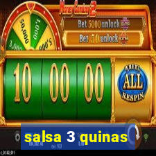 salsa 3 quinas