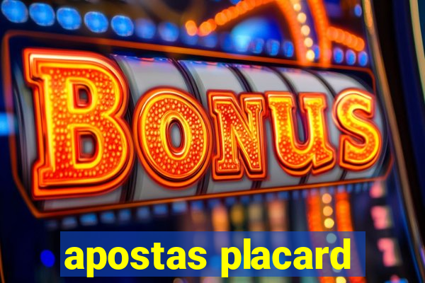 apostas placard