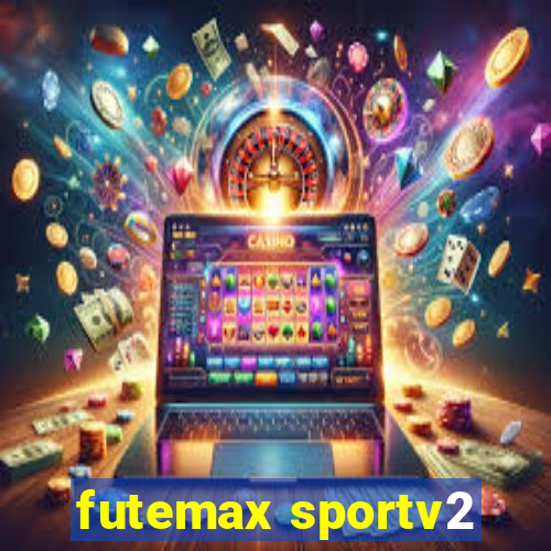 futemax sportv2