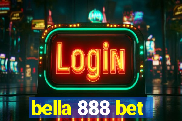 bella 888 bet