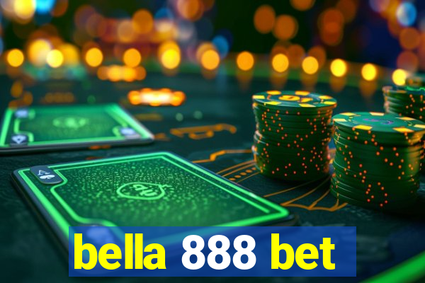 bella 888 bet