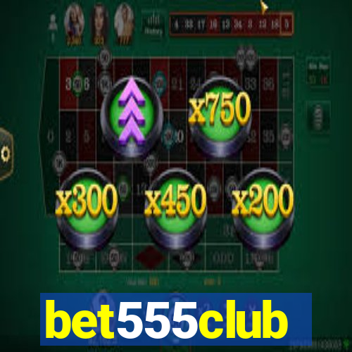 bet555club