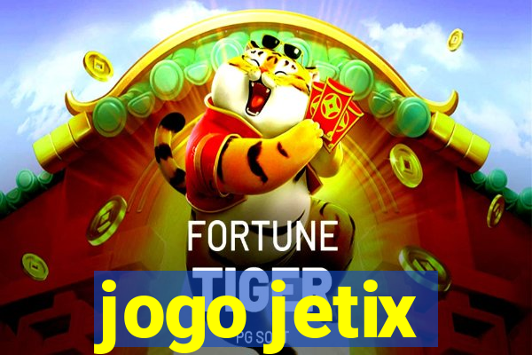 jogo jetix