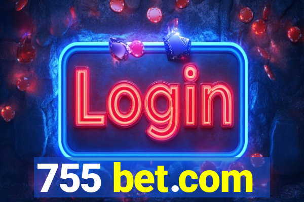 755 bet.com