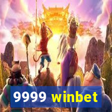 9999 winbet