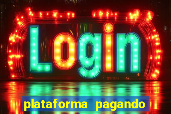 plataforma pagando no cadastro saque free