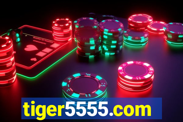 tiger5555.com