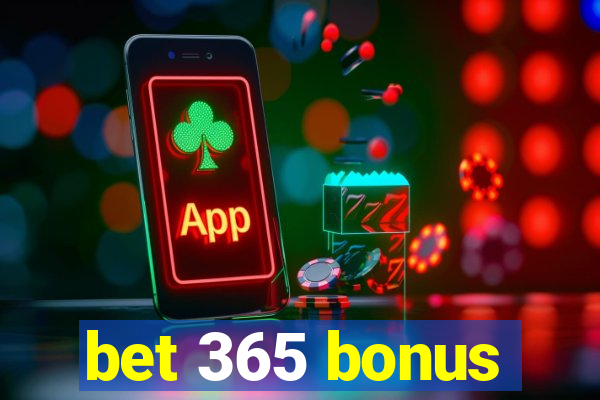 bet 365 bonus