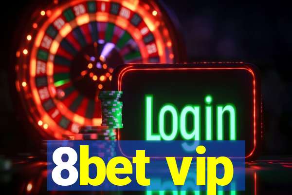 8bet vip