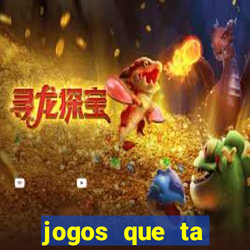 jogos que ta pagando dinheiro