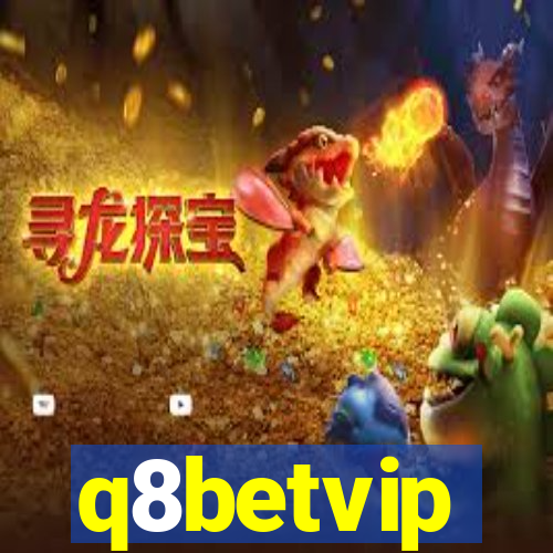 q8betvip