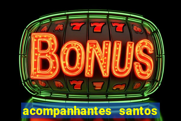 acompanhantes santos dumont mg