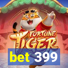 bet 399