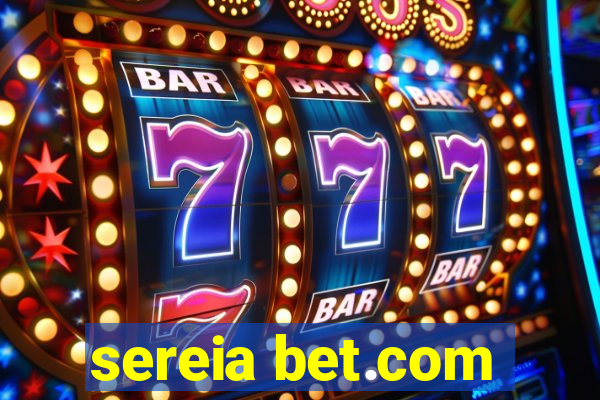 sereia bet.com