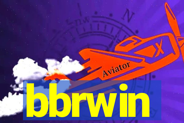 bbrwin