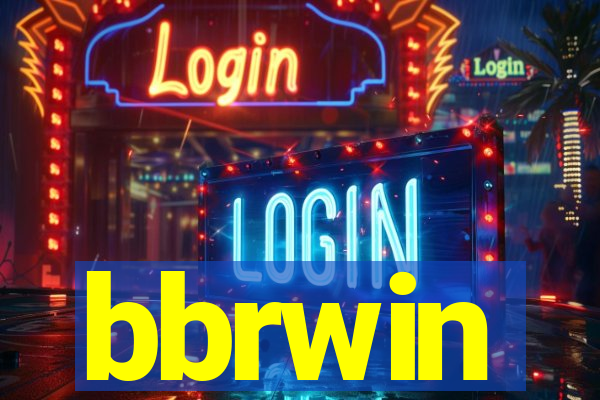 bbrwin