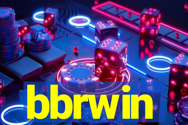 bbrwin