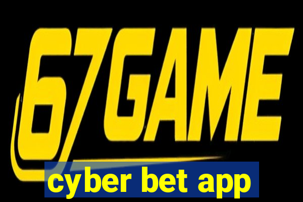 cyber bet app