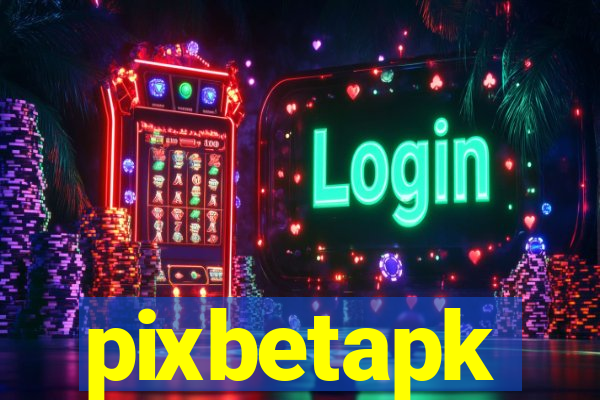 pixbetapk