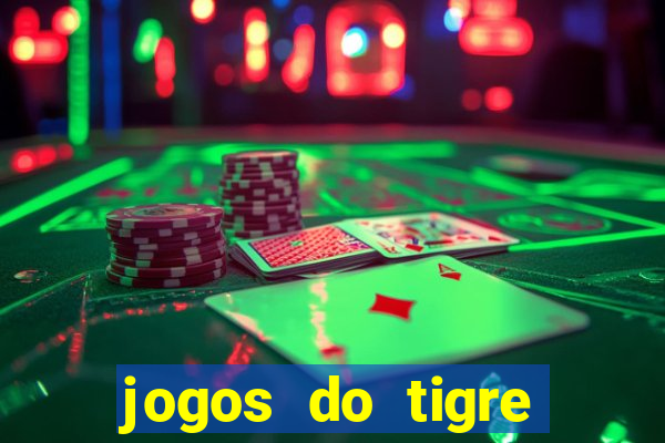 jogos do tigre plataforma nova