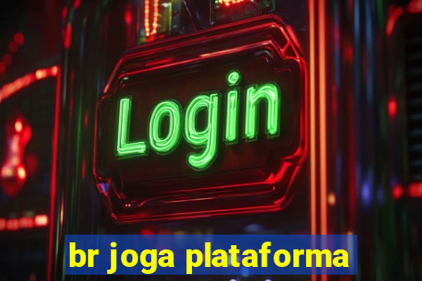 br joga plataforma