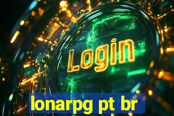 lonarpg pt br