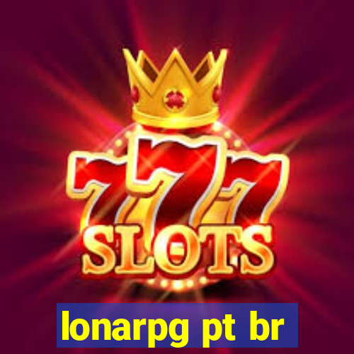 lonarpg pt br