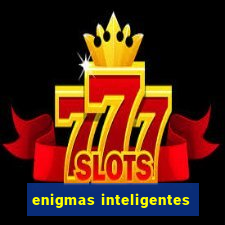 enigmas inteligentes