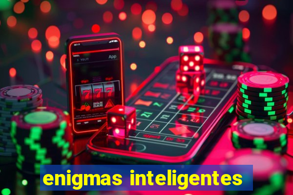 enigmas inteligentes