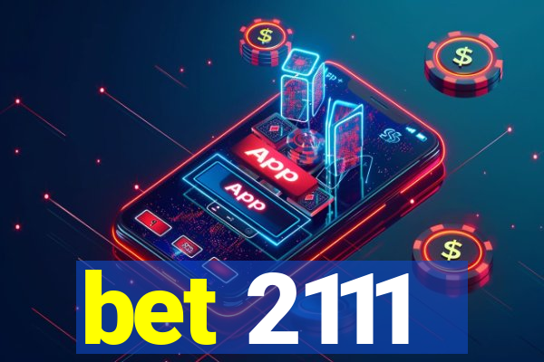 bet 2111