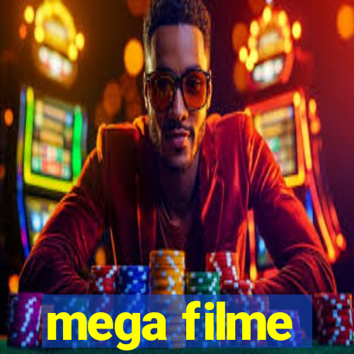 mega filme