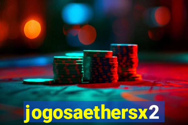 jogosaethersx2