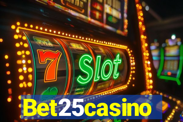 Bet25casino