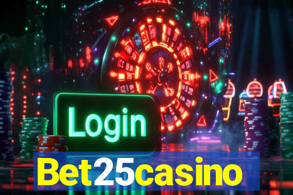 Bet25casino