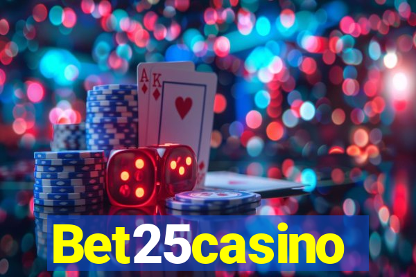 Bet25casino