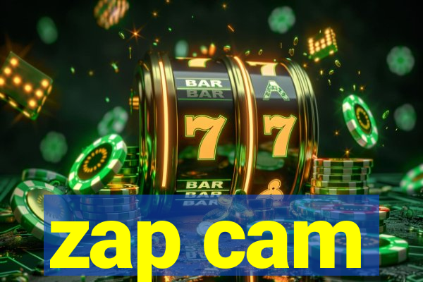 zap cam