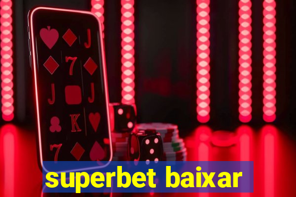 superbet baixar