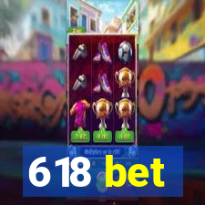 618 bet