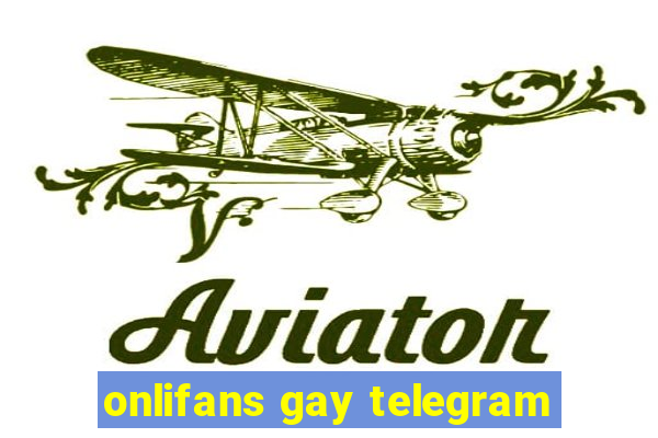 onlifans gay telegram