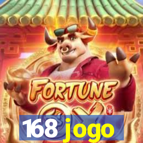 168 jogo