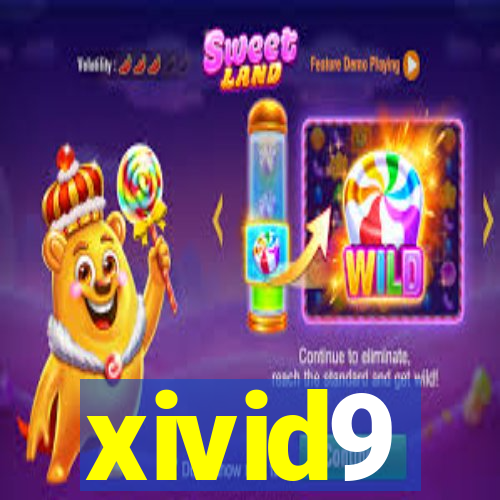 xivid9