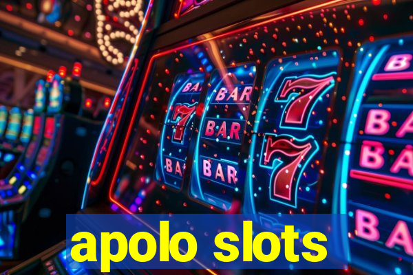 apolo slots