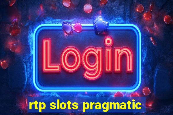 rtp slots pragmatic