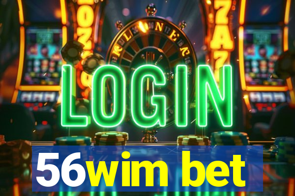 56wim bet