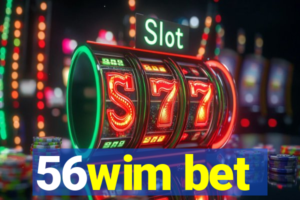 56wim bet