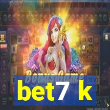 bet7 k