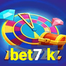 bet7 k