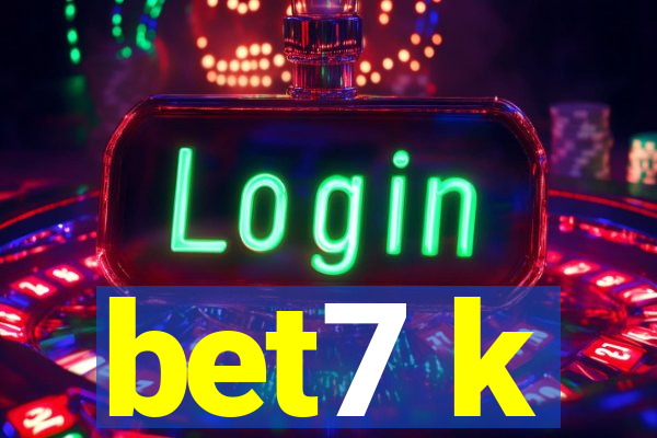 bet7 k